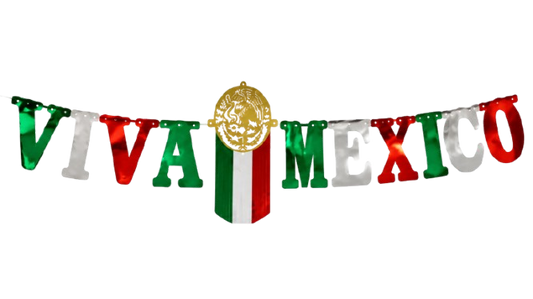 Letrero VIVA MEXICO